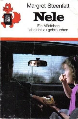 Nele - Ein Mädchen ist nicht zu gebrauchen