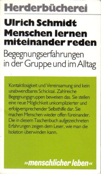 Menschlicher leben Menschen lernen miteinander reden