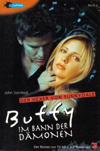 Buffy, der Hexer von Sunnydale