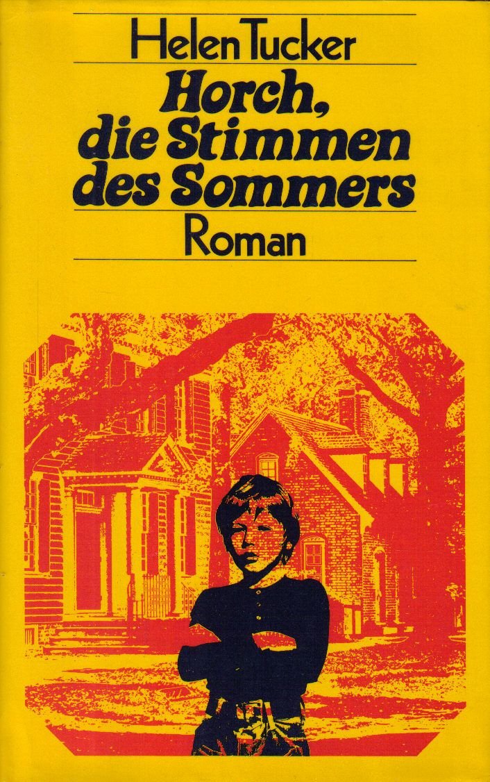 Horch, die Stimmen des Sommers