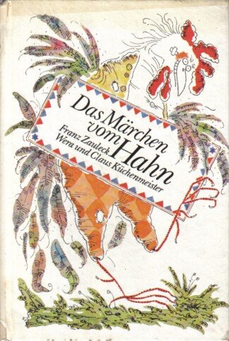 Das Märchen vom Hahn