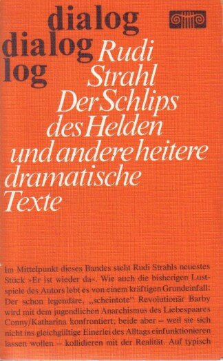 Der Schlips des Helden und andere heitere dramatische Texte.