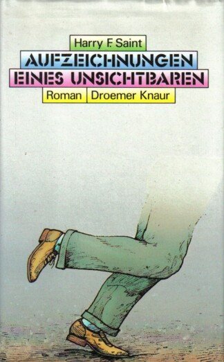 Aufzeichnungen eines Unsichtbaren