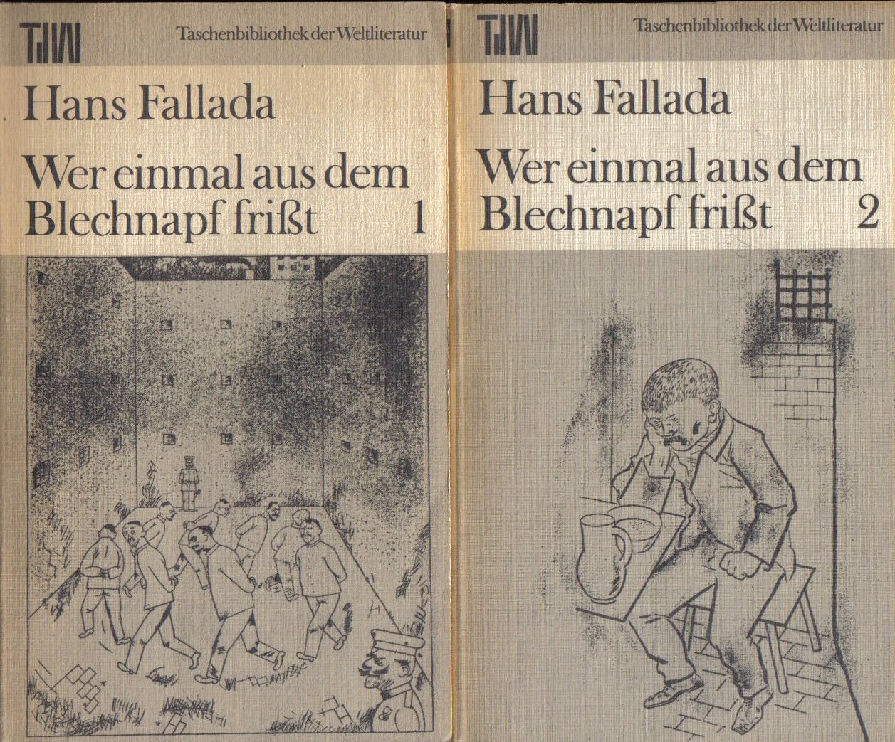Wer einmal aus dem Blechnapf frißt. Band 1 und 2