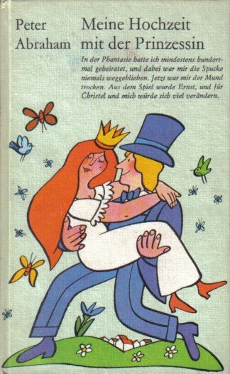 Meine Hochzeit mit der Prinzessin