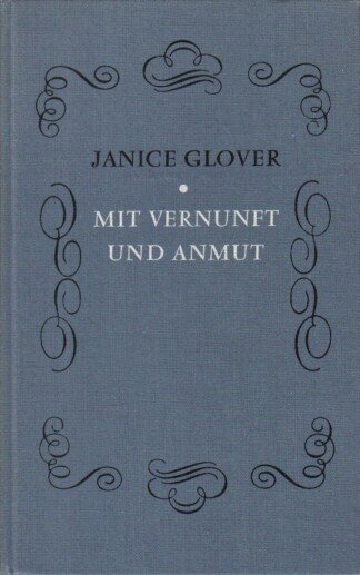 Mit Vernunft und Anmut
