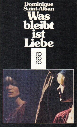 Was bleibt, ist Liebe.