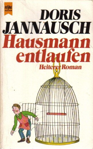 Hausmann entlaufen