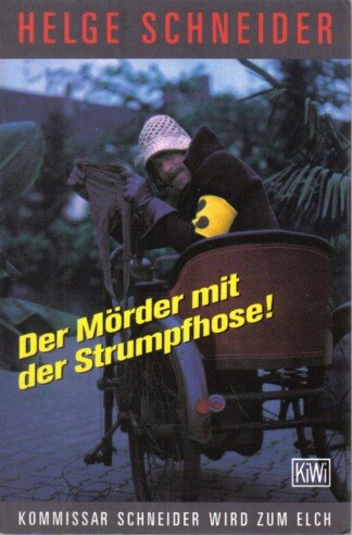 Der Mörder mit der Strumpfhose - Kommissar Schneider wird zum Elch