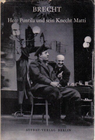 Versuche 22/23/24 (= Heft 10): Herr Puntila und sein Knecht Matti