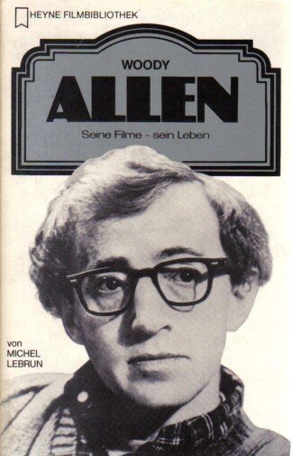 Woody Allen.