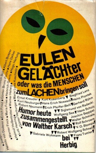 Eulengelächter oder was die Menschen zum Lachen bringen soll