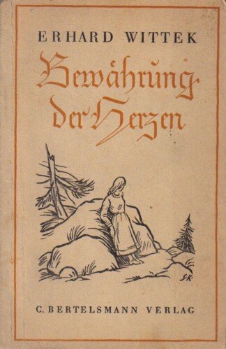 Bewährung der Herzen. Novelle- Feldausgabe.