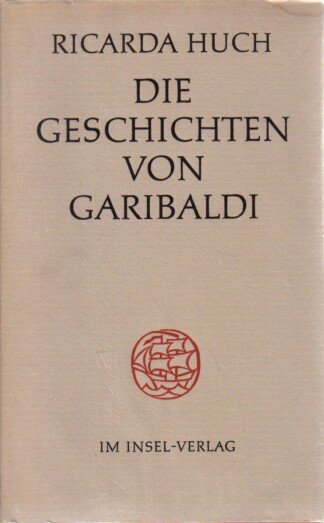 Die Geschichten von Garibaldi.