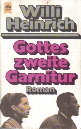 Gottes zweite Garnitur
