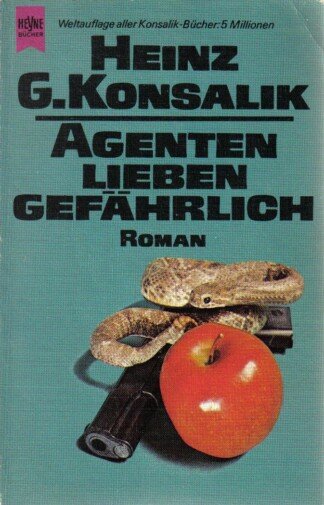 Agenten lieben gefährlich