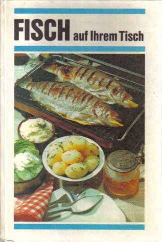 Fisch auf Ihrem Tisch .