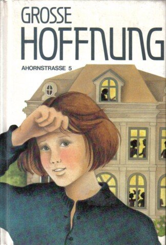 Grosse Hoffnung Ahornstrasse 5