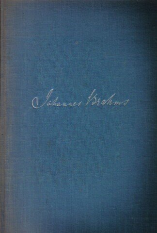 Lied des Schicksals - Roman um Johannes Brahms.