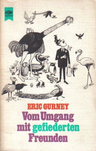 Vom Umgang mit gefiederten Freunden.
