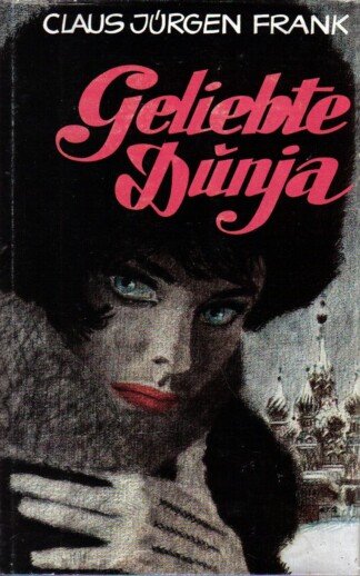 Geliebte Dunja