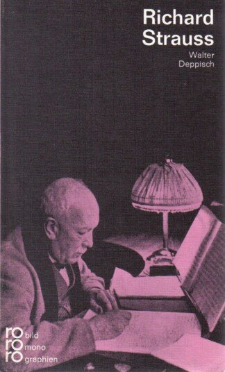 Richard Strauss in Selbstzeugnissen und Bilddokumenten