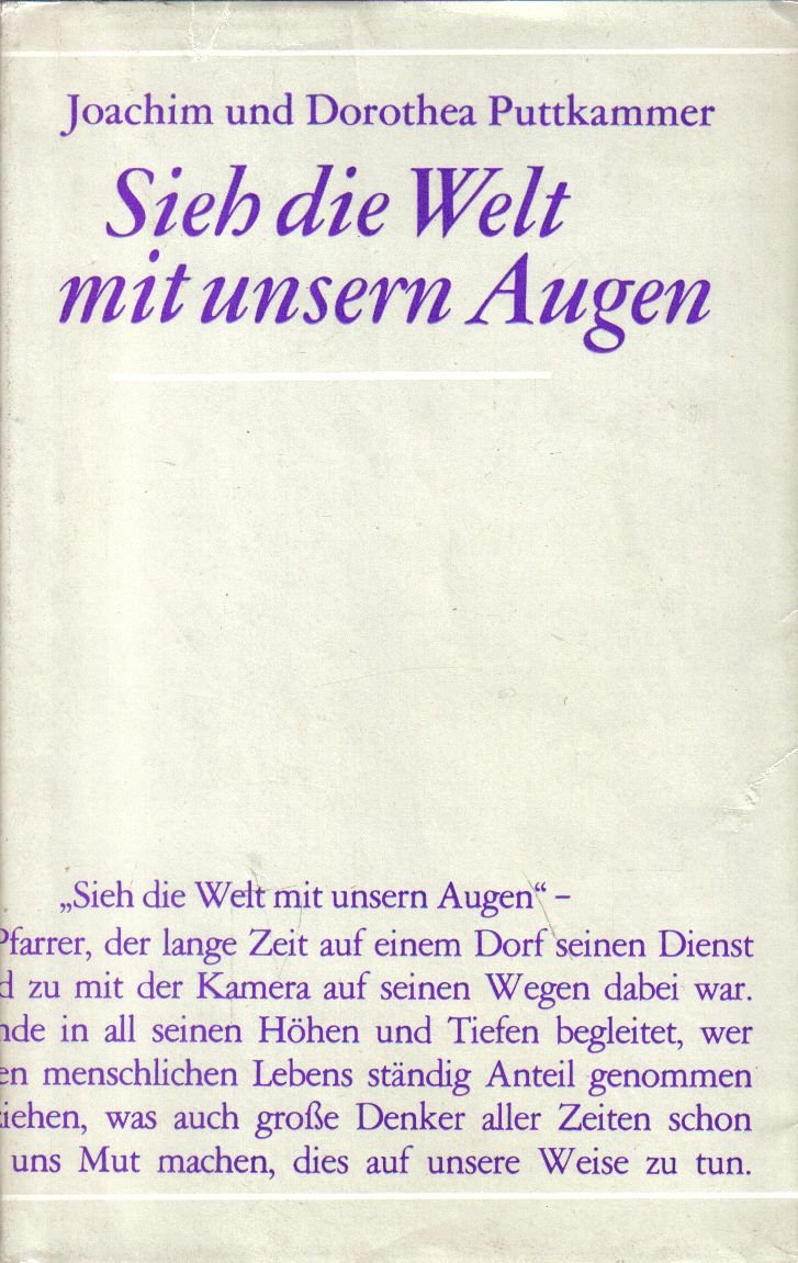 Sieh die Welt mit unseren Augen