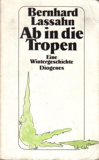 Ab in die Tropen