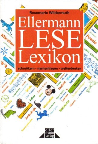 Lese-Lexikon - Schmökern - Nachschlagen - Weiterdenken