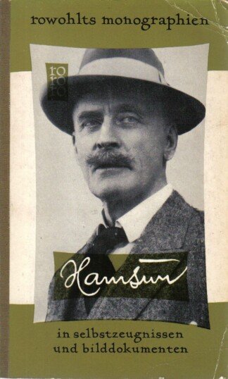 Knut Hamsun in Selbstzeugnissen und Bilddokumenten .