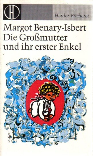 Die Großmutter und ihr erster Enkel