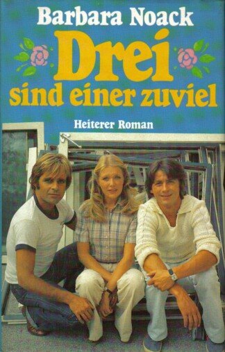 Drei sind einer zuviel