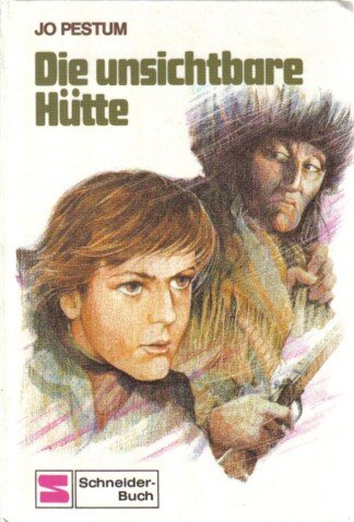 Die unsichtbare Hütte