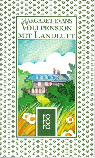 Vollpension mit Landluft