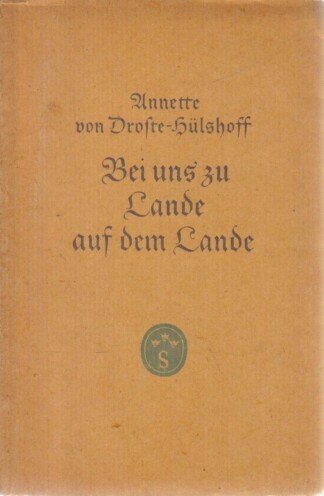 Bei uns zu Lande auf dem Lande