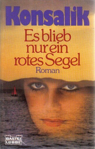 Es blieb nur ein rotes Segel