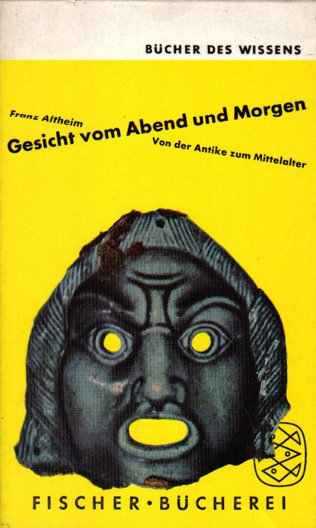 Gesicht vom Abend und Morgen - Von der Antike zum Mittelalter