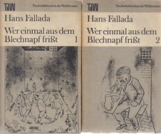 Wer einmal aus dem Blechnapf frißt. Band 1 und 2