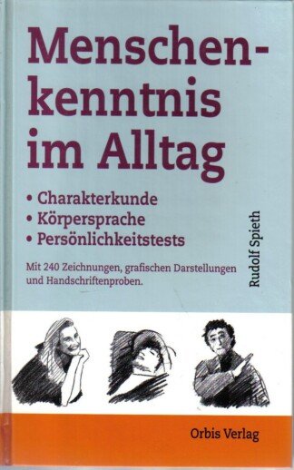 Menschenkenntnis im Alltag