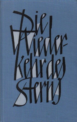 Die Wiederkehr des Sterns