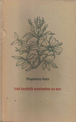 Und handelst wunderbar an mir