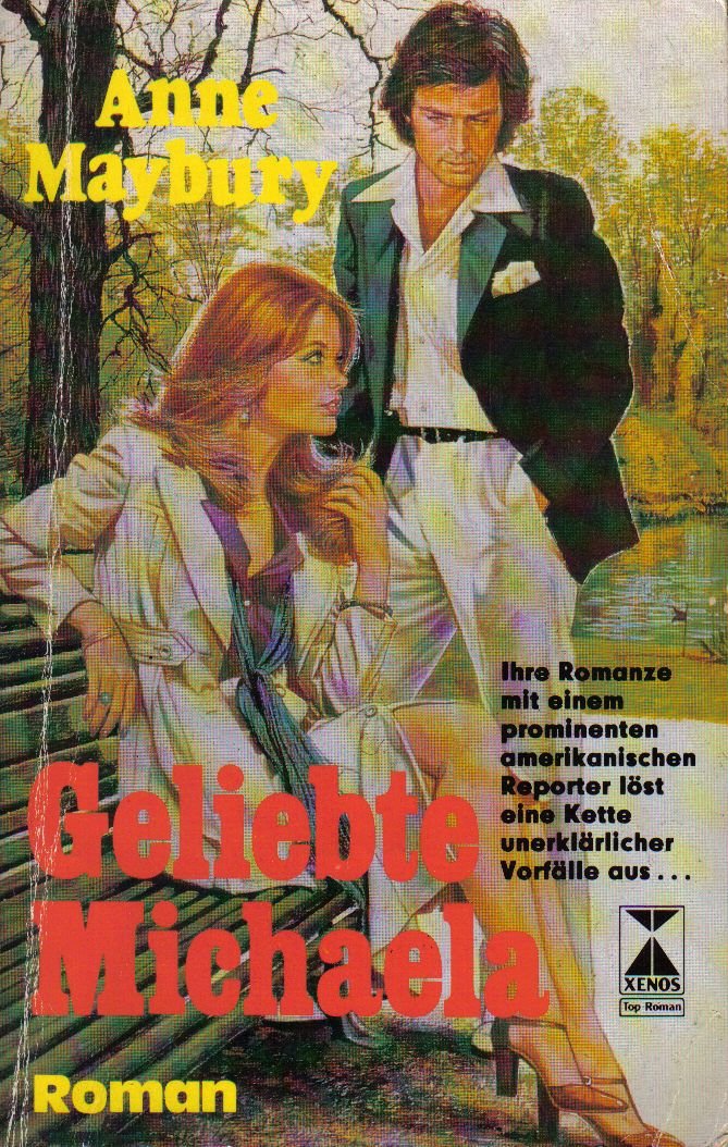 Geliebte Michaela.
