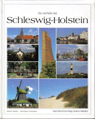 So schön ist Schleswig-Holstein