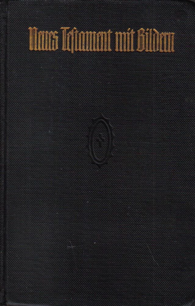 Das neue Testament unsers Herrn und Heilandes Jesu Christi nach der deutschen Übersetzung D. Martin Luthers Taschen-Ausgabe mit 80 Bildern nach Schnorr v. Carolsfeld