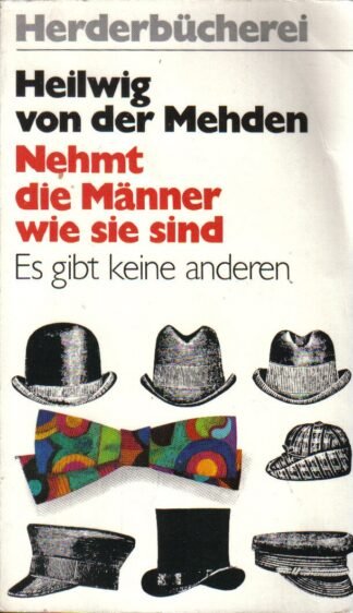 Nehmt die Männer, wie sie sind