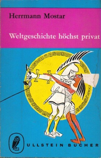 Weltgeschichte höchst privat