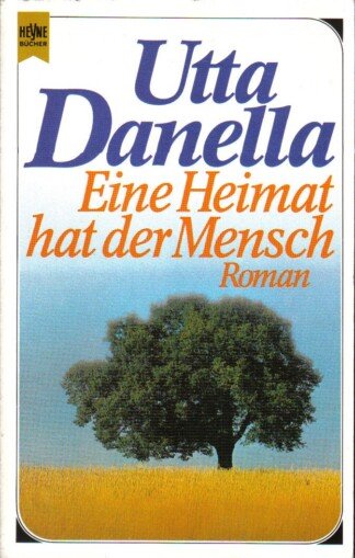 Eine Heimat hat der Mensch