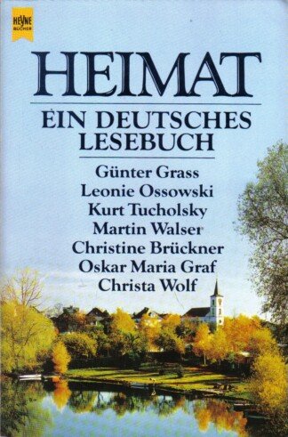 Heimat - Ein deutsches Lesebuch