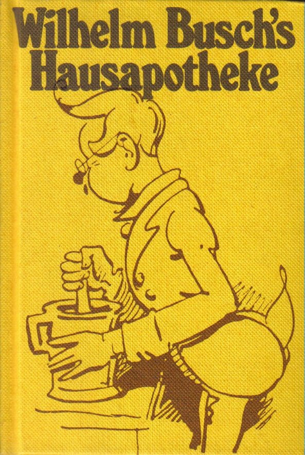 Wilhelm Busch's Hausapotheke