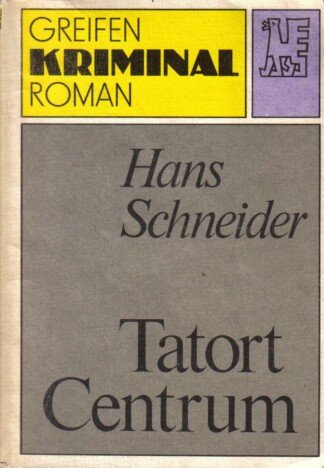 Tatort Centrum